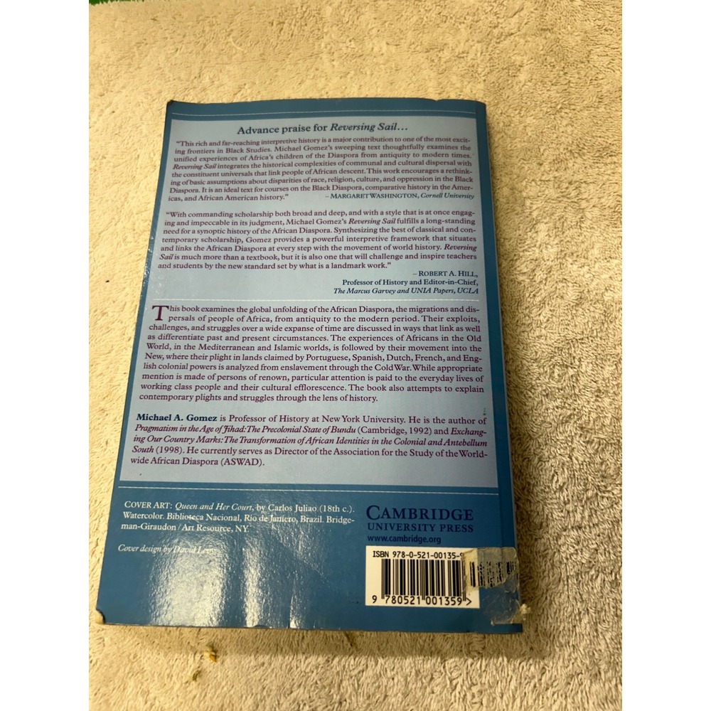 Reversing Sail A History of the African Diaspora Michael A Gomez Paperback 2005 - Picture 2 of 3